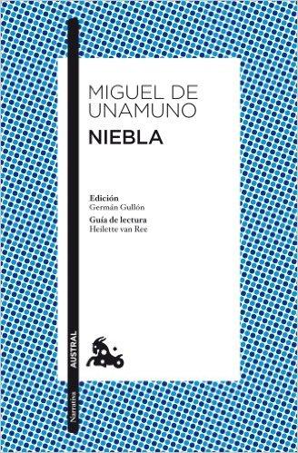 Niebla, de Miguel de Unamuno