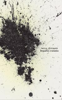 Pequeños tratados - Pascal Quignard