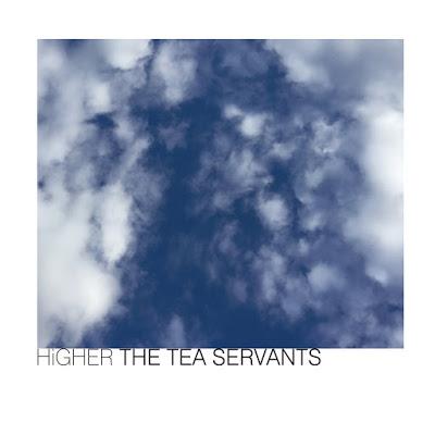 [Disco] The Tea Servants - Higher [Reedición Remasterizada] (2016)