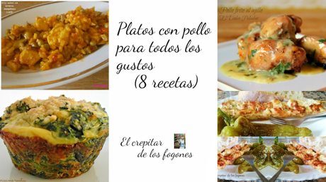 PLATOS CON POLLO PARA TODOS LOS GUSTOS (8 recetas)