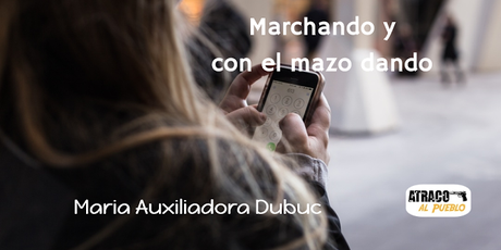 atracoalpueblo.com MARCHANDO PERO CON EL MAZO DANDO