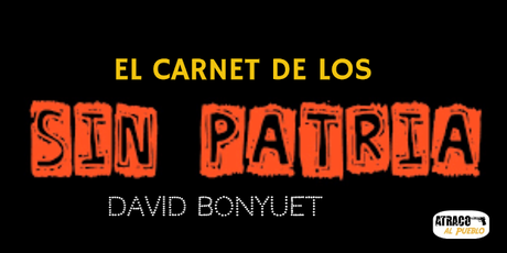 EL CARNET DE LOS SIN PATRIA