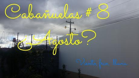 CABAÑUELAS ENERO 8