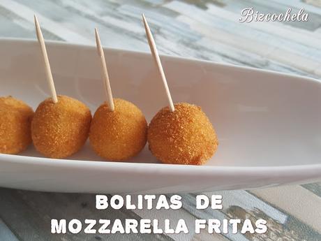 BOLITAS DE MOZZARELLA FRITAS