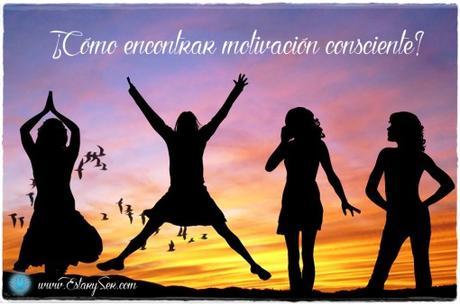Cómo encontrar motivación consciente – #ATBEnero Cómo encontrar motivación consciente – #ATBEnero