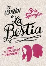 El corazón de la bestia Brie Spangler