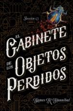El gabinete de los objetos perdidos (Sección 13 I) James R. Hannibal 