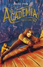 La Academia (segunda parte de la saga) Amelia Drake
