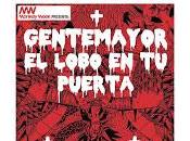 Monkey Week presenta Gentemayor lobo puerta