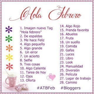 Comenzamos Nuevo tag #ATBFeb Bloggers Comenzamos Nuevo tag #ATBFeb Bloggers