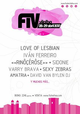FIV 2017: Love of Lesbian, Varry Brava, David Van Bylen...
