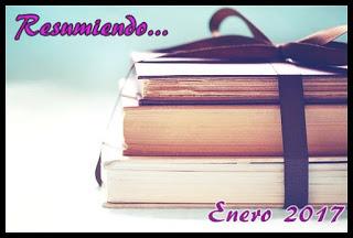 Resumiendo... Enero 2017