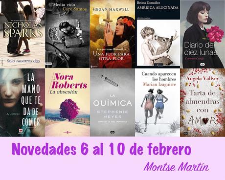 Novedades: 6 al 10 de febrero