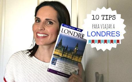 VÍDEO: 10 TIPS PARA VIAJAR A LONDRES