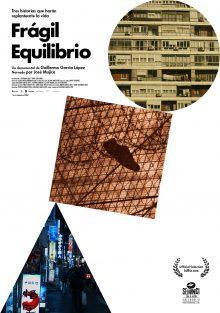 los GOYA 2017 los premiados. Cartel de Frágil equilibrio