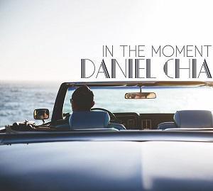 Daniel Chia In the Moment