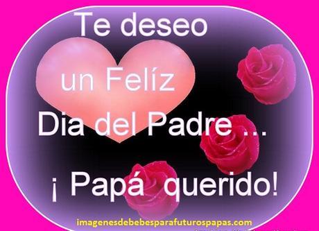 imagenes bonitas para un padre felicitaciones