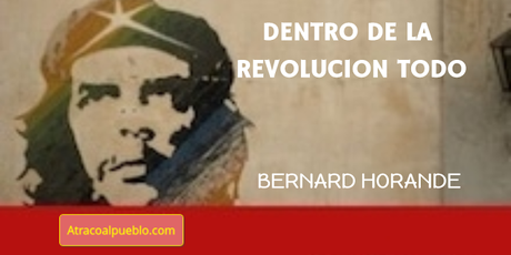DENTRO DE LA REVOLUCIÓN TODO atracoalpueblo.com