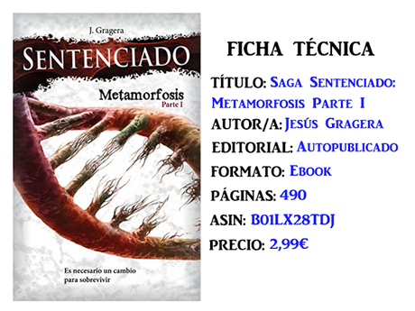 Reseña: Saga Sentenciado: Metamorfosis Parte I, de Jesús Gragera