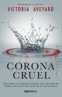 Reseña | Corona Cruel | Victoria Aveyard