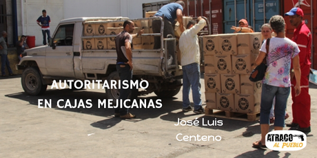 AUTORITARISMO EN CAJAS MEXICANAS atracoalpueblo.com