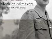 Rothmann. Morir primavera