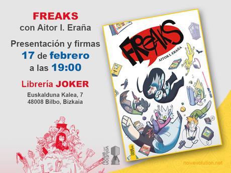 .: Freaks en Bilbao con Librería Joker :.