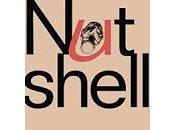 Nutshell (cáscara nuez). McEwan