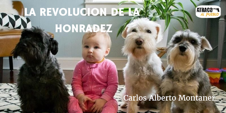 LA REVOLUCIÓN DE LA HONRADEZ