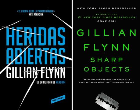 Book Review #8: Heridas Abiertas - Gillian Flynn