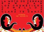 Camellos, Clara Canta, Cosméticos, Favx, Klute, Moto Fernan, Texxcoco actuarán próximo sábado Aniversario Monasterio Cultura