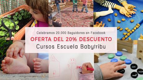 Oferta 20.000 Seguidores: 20% descuento en Escuela Babytribu Oferta 20.000 Seguidores: 20% descuento en Escuela Babytribu