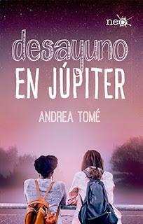 Novedad | Desayuno en Júpiter | Andrea Tomé