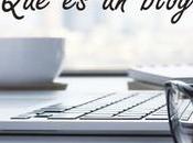 ¿Qué blog para sirve?
