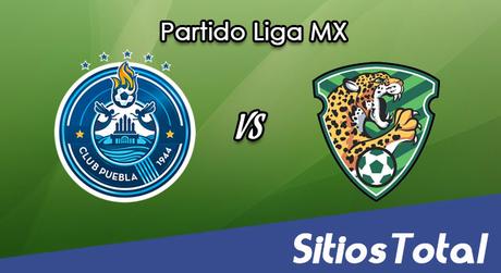 Ver Puebla vs Jaguares en Vivo – Online, Por TV, Radio en Linea, MxM – Clausura 2017 – Liga MX