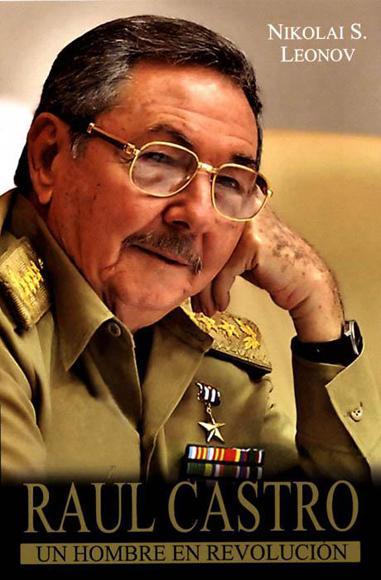 Según el régimen una biografía de Raúl Castro es el libro más leído en Cuba