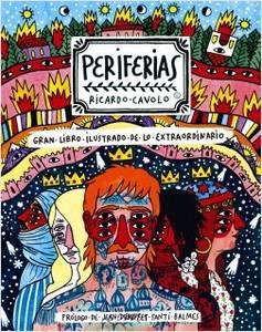 “Periferias”, de Ricardo Cavolo