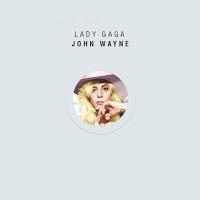 JOHN WAYNE, el nuevo videoclip de LADY GAGA