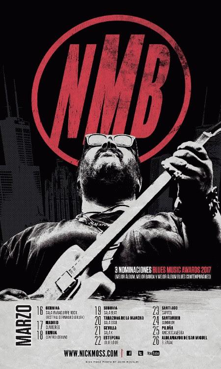 En Marzo de gira NICK MOSS BAND, el guitarrista favorito de Buddy Guy y Ronnie Earl presentado su obra maestra
