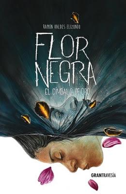 Opinión de Flor Negra (El címbalo de oro) de Ramón Valdés