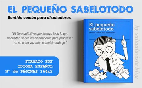 El-Pequeño-Sabelotodo-Sentido-Común-para-Diseñadores-by-Saltaalavista-Blog