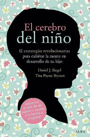 10 Libros imprescindibles que todo padre y madre debería leer 10 Libros imprescindibles que todo padre y madre debería leer