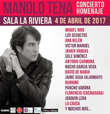 Concierto homenaje a Manolo Tena con Miguel Ríos, Los Secretos, Ana Belén, Víctor Manuel, Burning, David DeMaría...