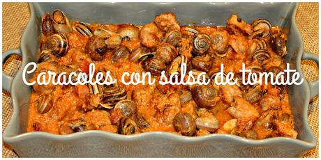 RECETA DE CARACOLES CON SALSA DE TOMATE