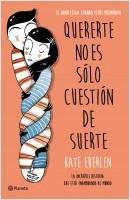 portada_quererte-no-es-solo-cuestion-de-suerte_kate-eberlen_201701302104.jpg