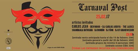 Carnaval Post [2017] en el Círculo de Bellas Artes.