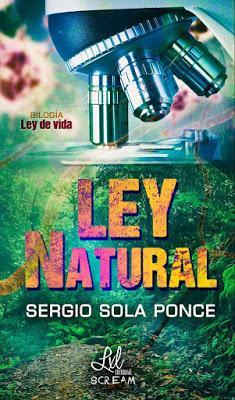 Bilogía Ley de vida - Sergio Sola Ponce Bilogía Ley de vida - Sergio Sola Ponce