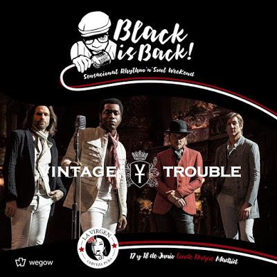 Blackisback Weekend Madrid 2017: Vintage Trouble, Tito Ramírez, Marta Ren & The Groovevelts...