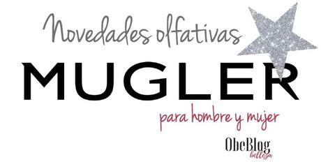 Novedades Olfativas MUGLER