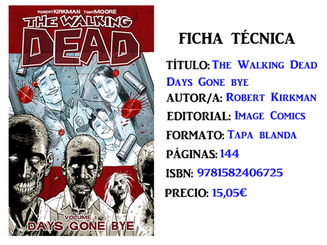 Days Gone Bye by Robert Kirkman Days Gone Bye by Robert Kirkman